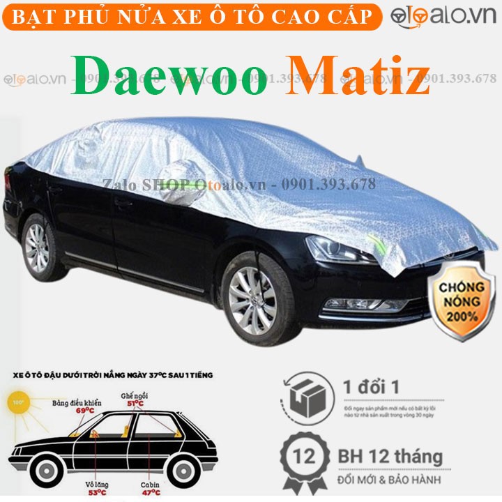 Bạt phủ nóc xe Daewoo Matiz vải dù 3 lớp cao cấp - OTOALO