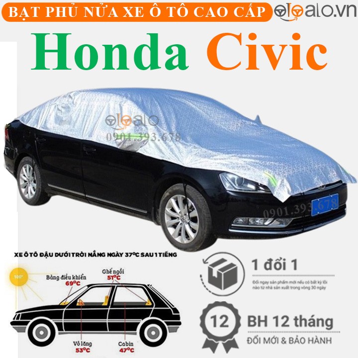 Bạt phủ nóc xe Honda Civic vải dù 3 lớp cao cấp - OTOALO