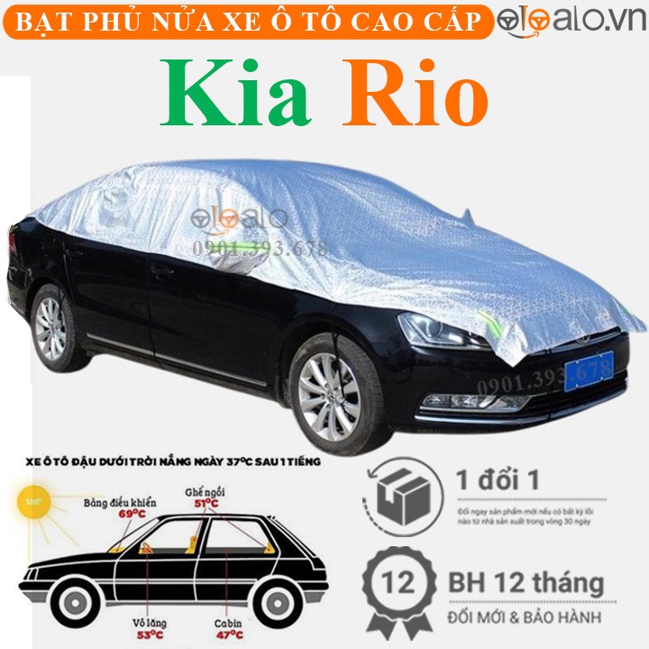 Bạt phủ nóc xe Kia Rio vải dù 3 lớp cao cấp - OTOALO