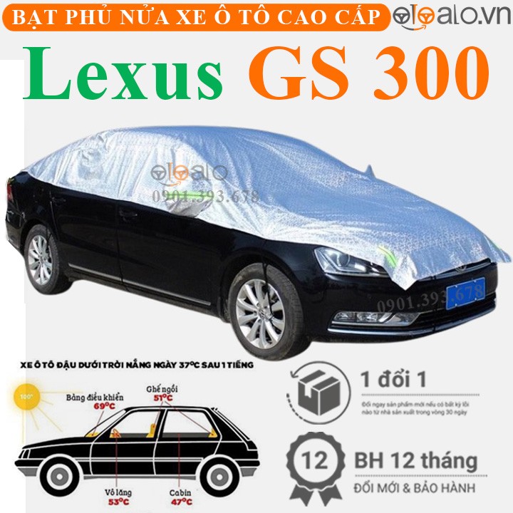 Bạt phủ nóc xe Lexus GS 300 vải dù 3 lớp cao cấp - OTOALO