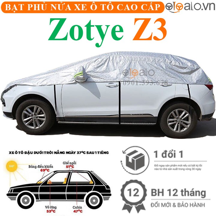 Bạt phủ nóc xe Zotye Z3 vải dù 3 lớp cao cấp - OTOALO