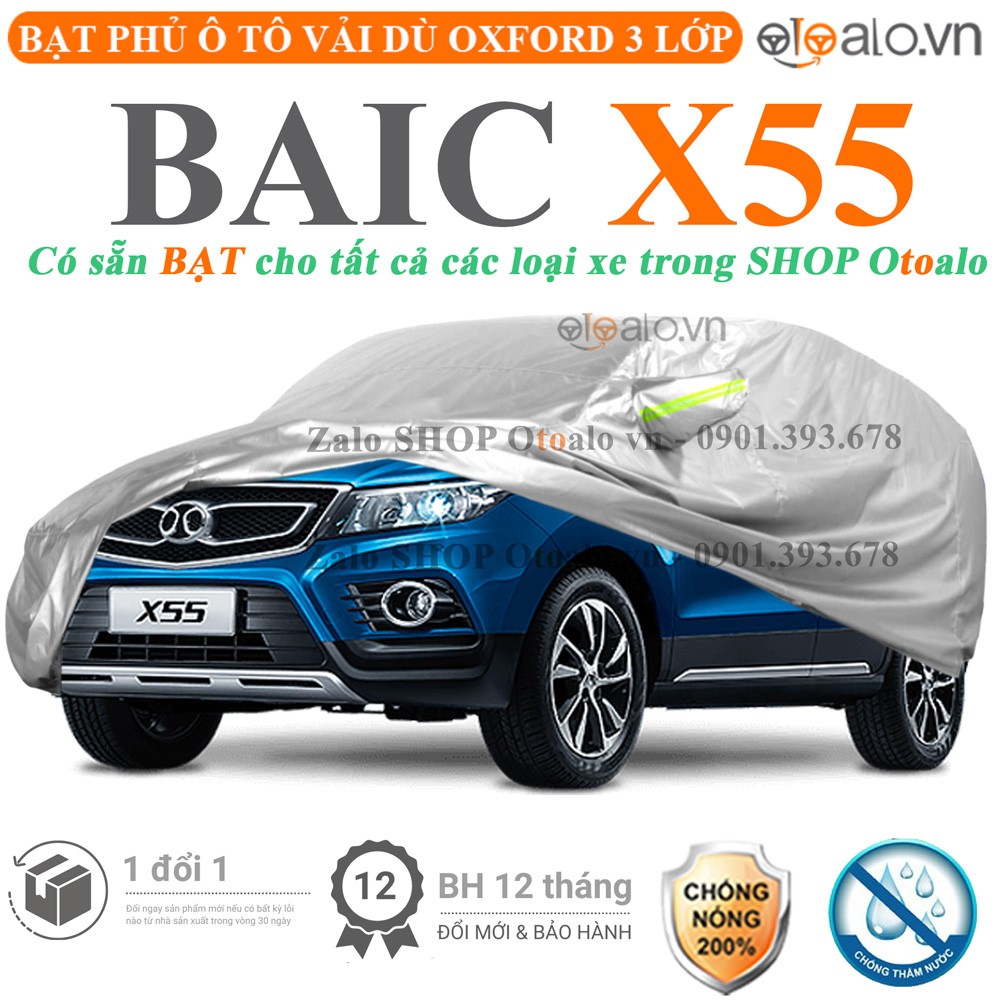 Bạt phủ xe ô tô BAIC X55 vải dù 3 lớp cao cấp - OTOALO