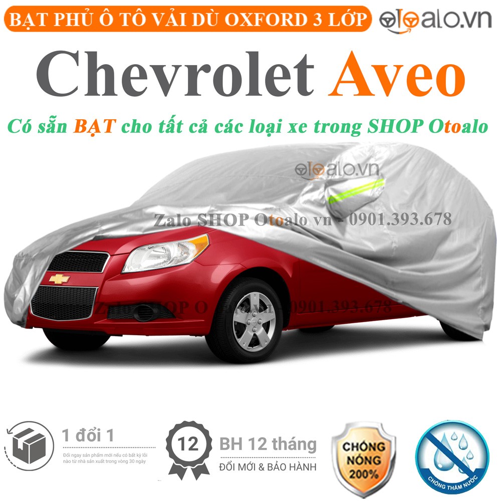 Bạt phủ xe ô tô Chevrolet Aveo vải dù 3 lớp cao cấp - OTOALO