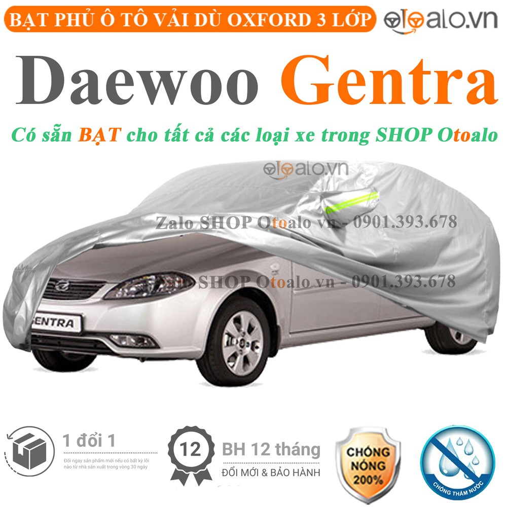Bạt phủ xe ô tô Daewoo Gentra vải dù 3 lớp cao cấp - OTOALO