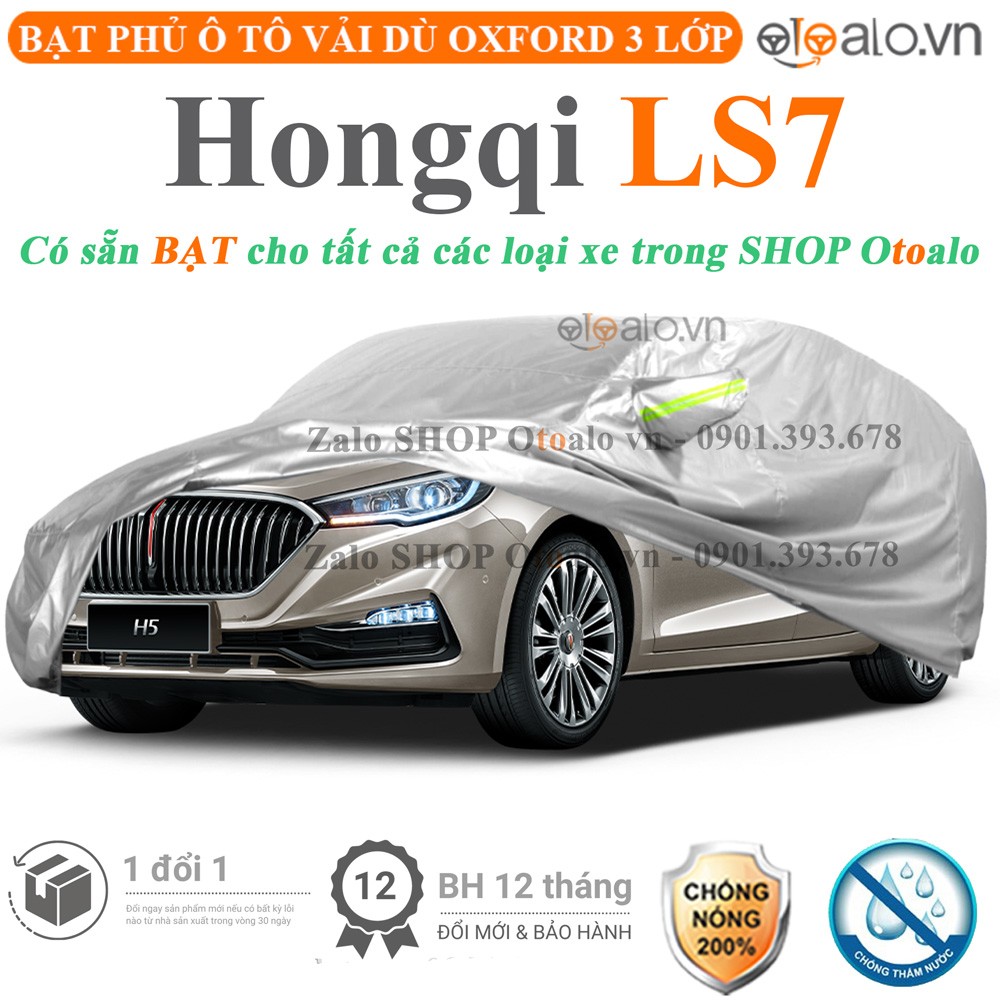 Bạt phủ xe ô tô Hongqi LS7 vải dù 3 lớp cao cấp - OTOALO