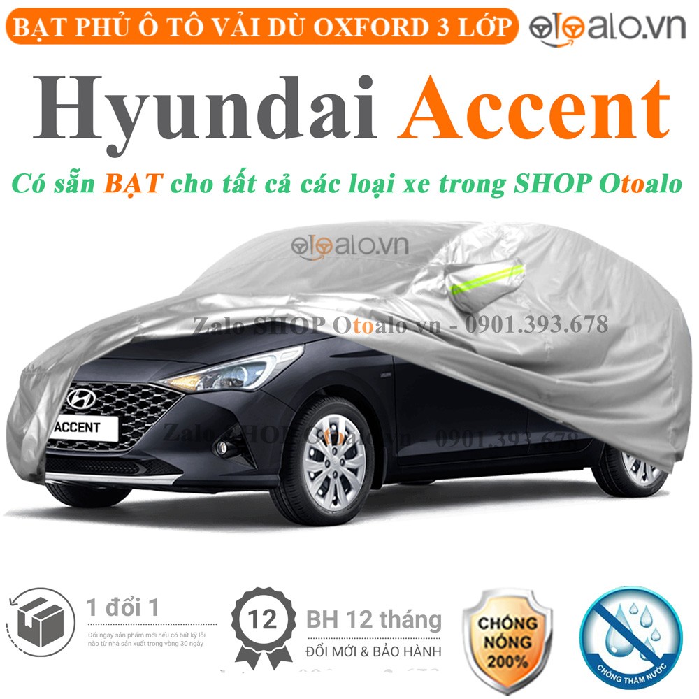 Bạt phủ xe ô tô Hyundai Accent vải dù 3 lớp cao cấp - OTOALO