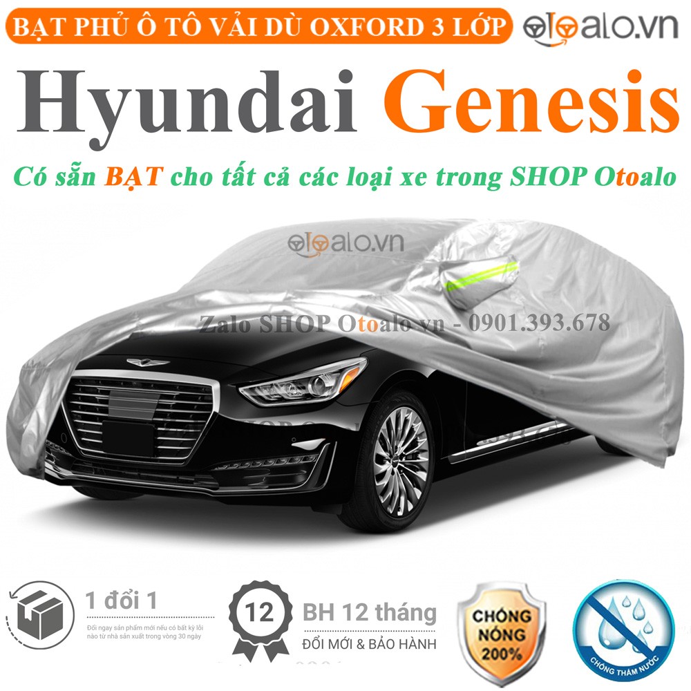 Bạt phủ xe ô tô Hyundai Genesis vải dù 3 lớp cao cấp - OTOALO