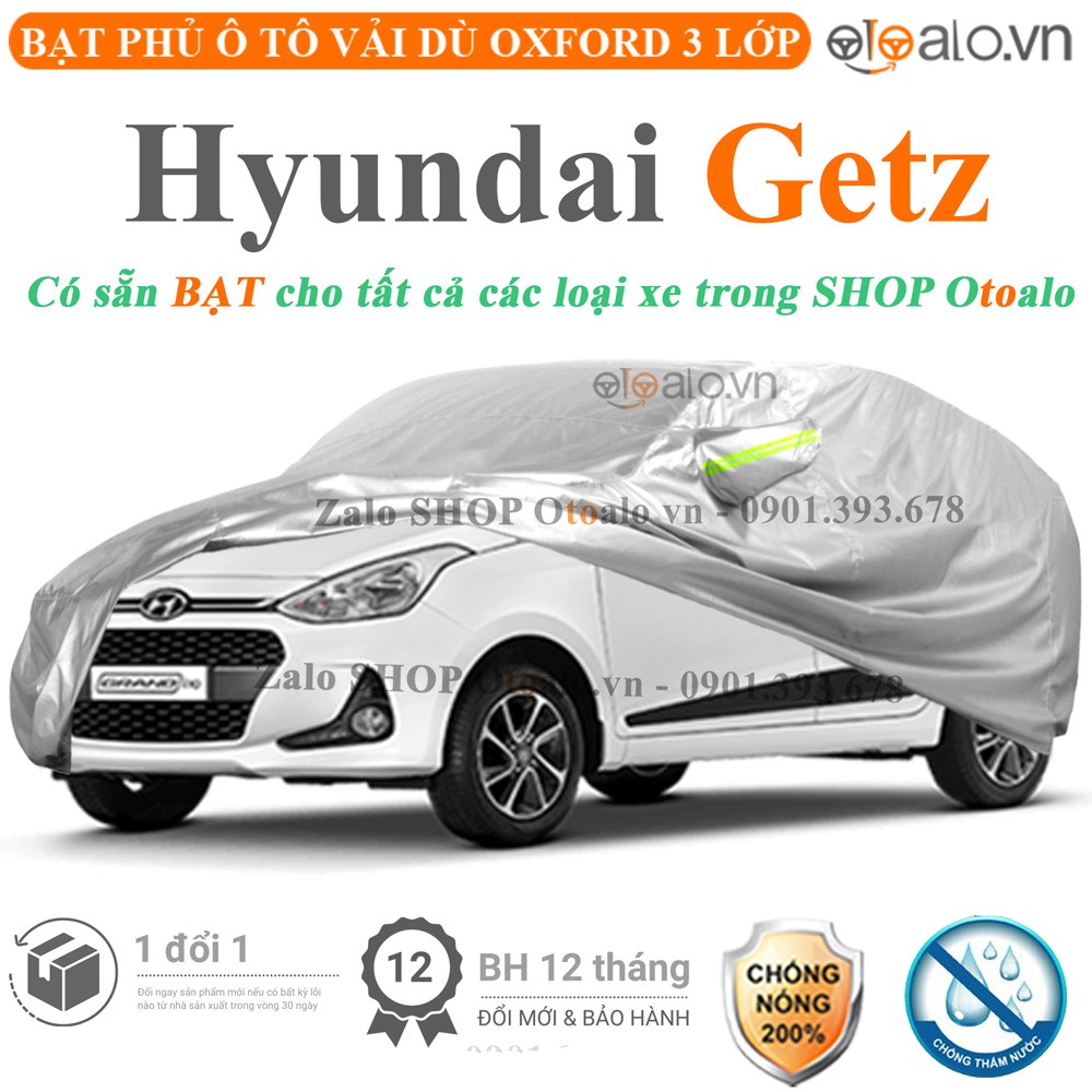Bạt phủ xe ô tô Hyundai Getz vải dù 3 lớp cao cấp - OTOALO