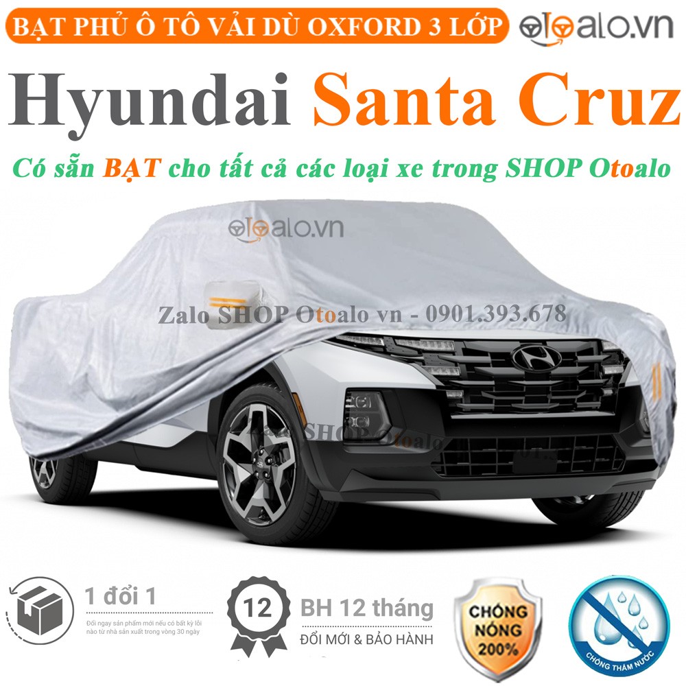 Bạt phủ xe ô tô Hyundai Santa Cruz vải dù 3 lớp cao cấp - OTOALO