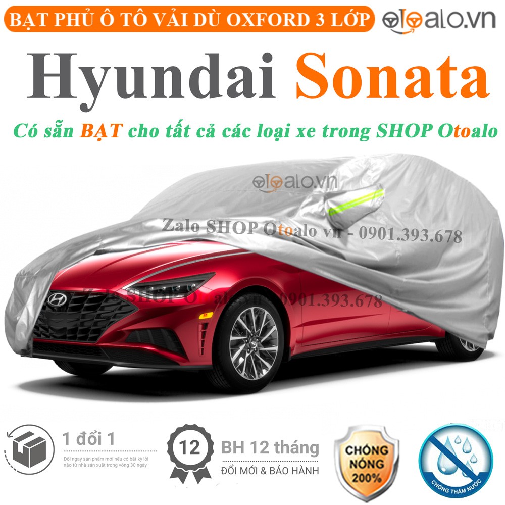 Bạt phủ xe ô tô Hyundai Sonata vải dù 3 lớp cao cấp - OTOALO