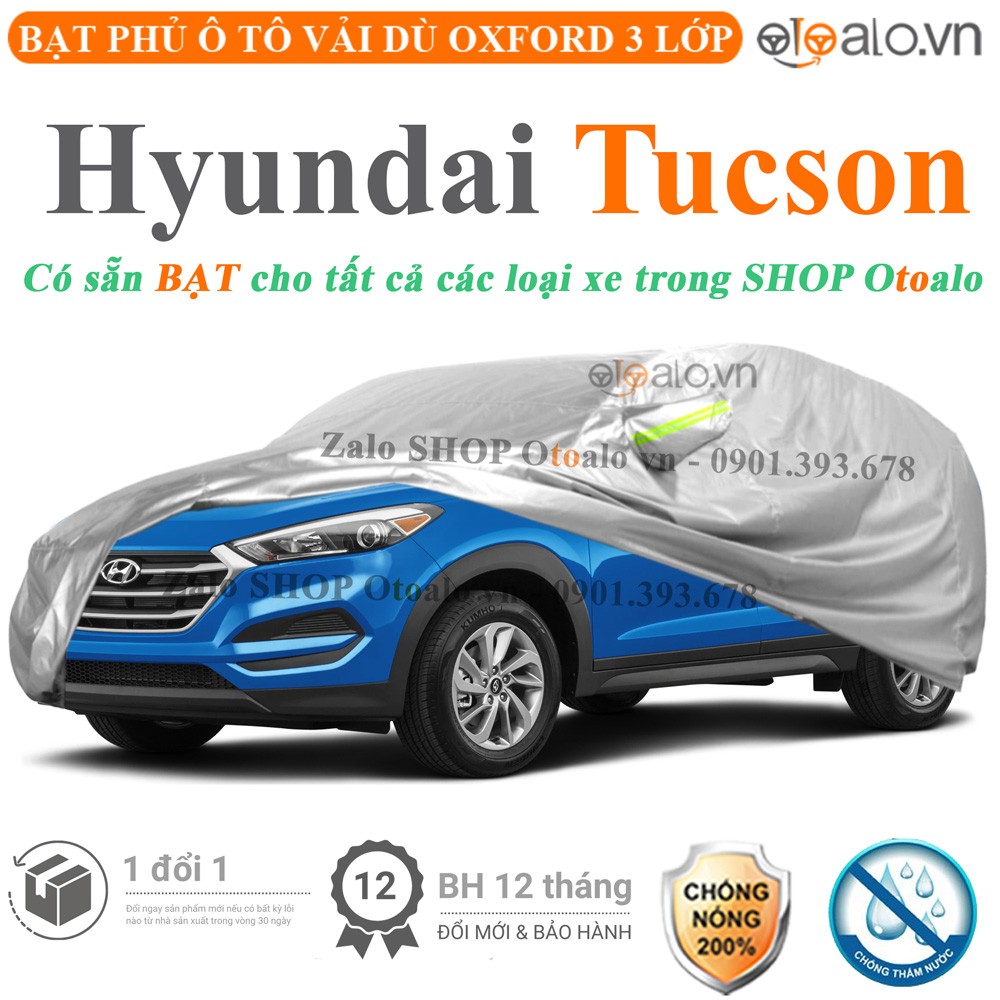 Bạt phủ xe ô tô Hyundai Tucson vải dù 3 lớp cao cấp - OTOALO