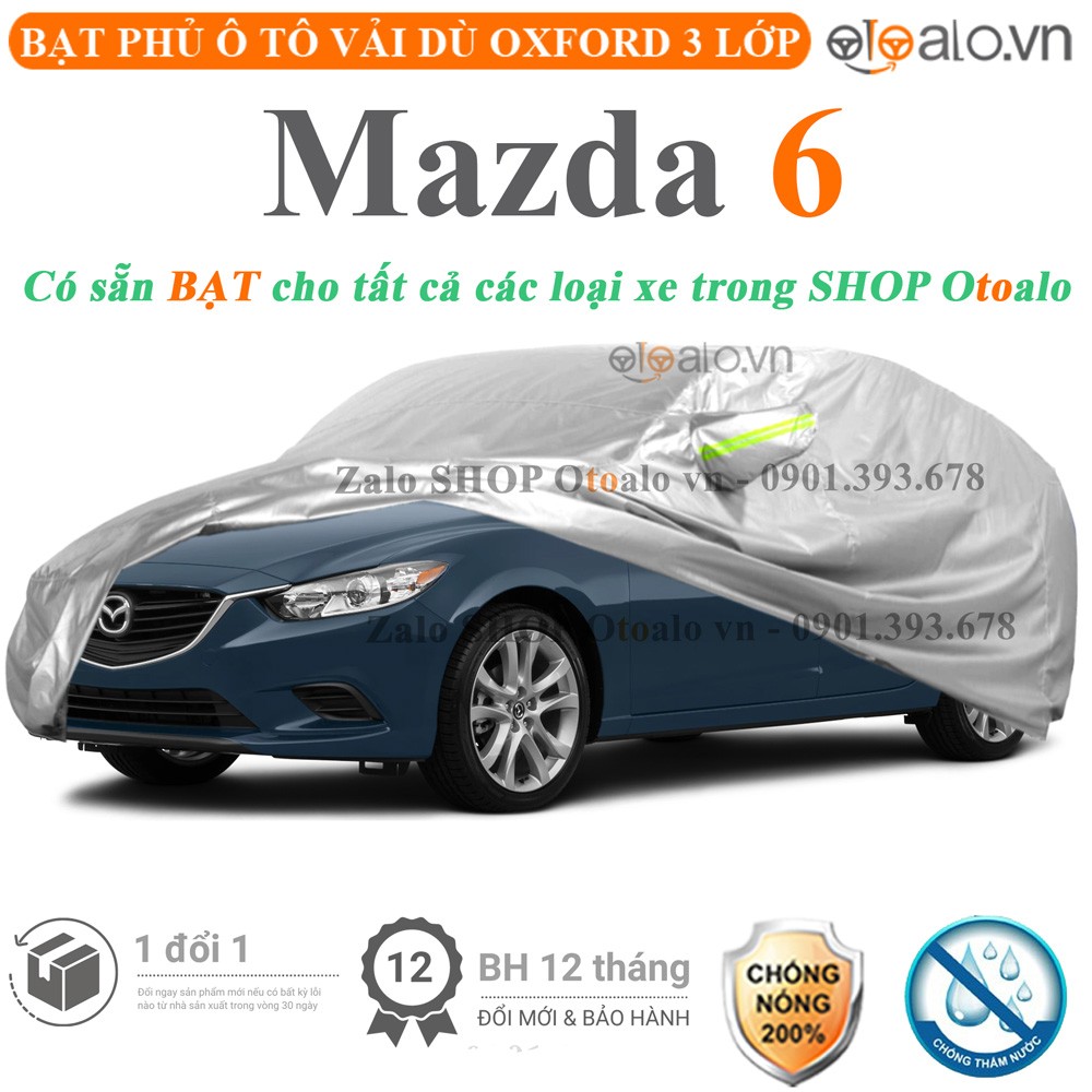 Bạt phủ xe ô tô Mazda 6 vải dù 3 lớp cao cấp - OTOALO