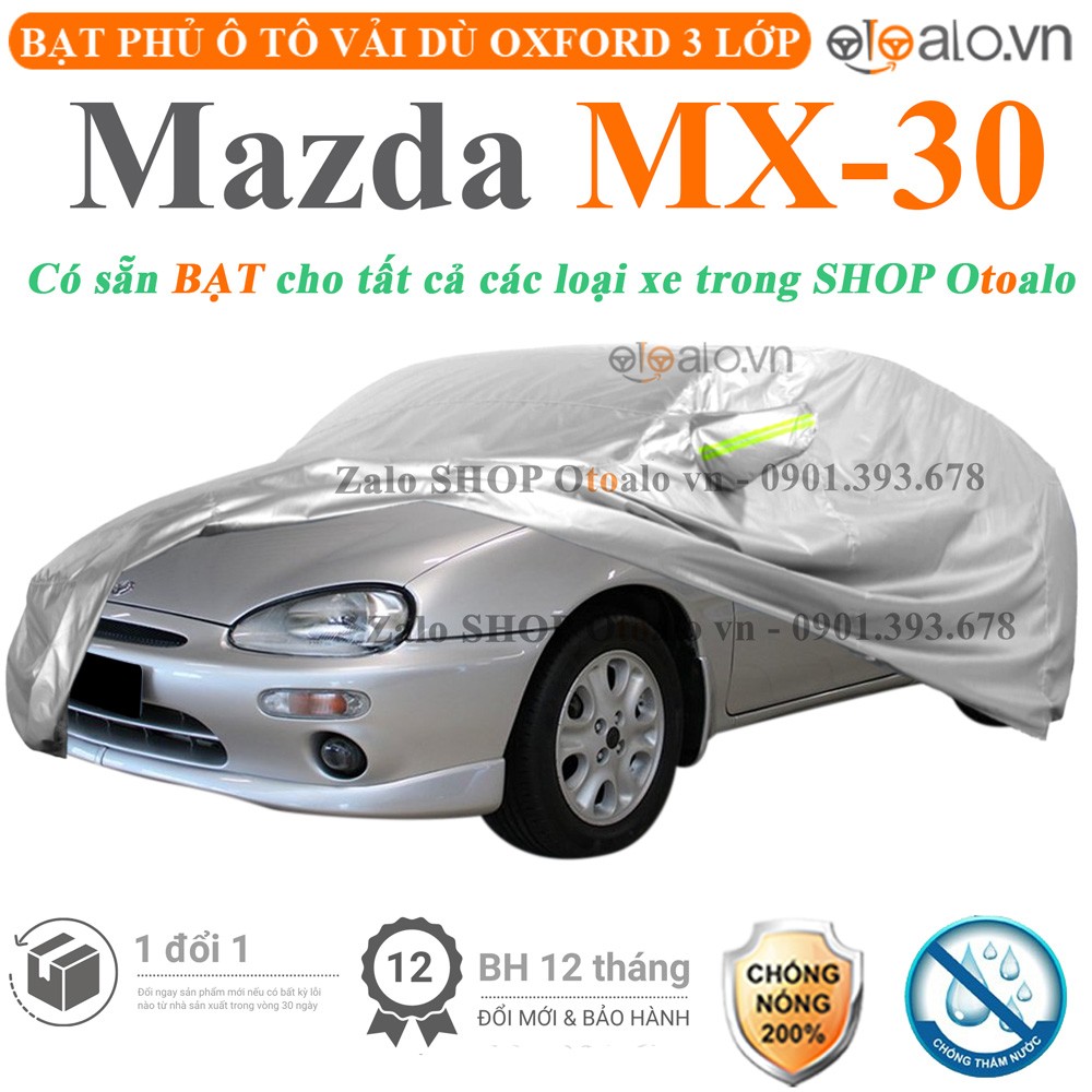 Bạt phủ xe ô tô Mazda MX-30 vải dù 3 lớp cao cấp - OTOALO