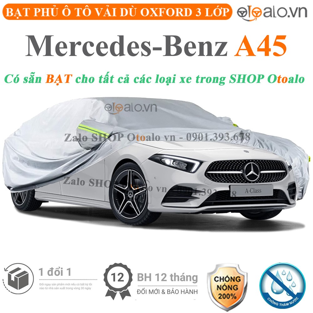 Bạt phủ xe ô tô Mercedes A45 vải dù 3 lớp cao cấp - OTOALO
