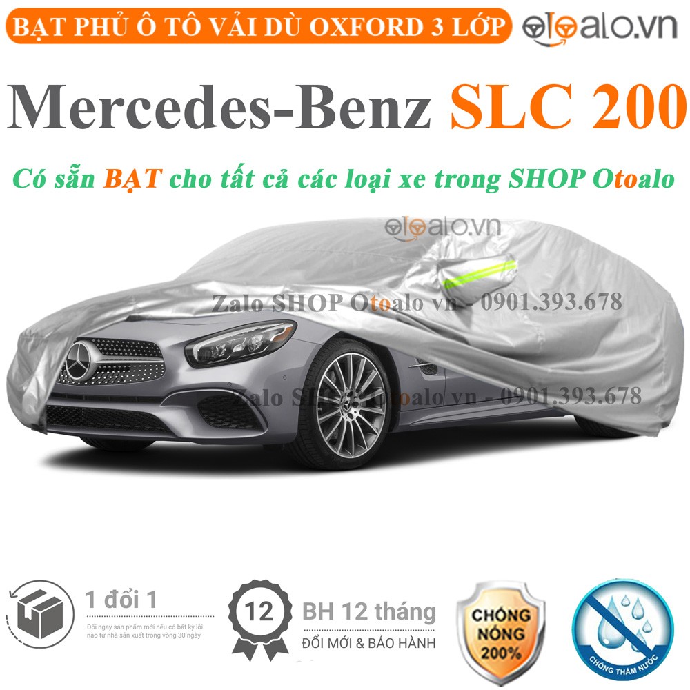 Bạt phủ xe ô tô Mercedes Benz SLC 200 vải dù 3 lớp cao cấp - OTOALO