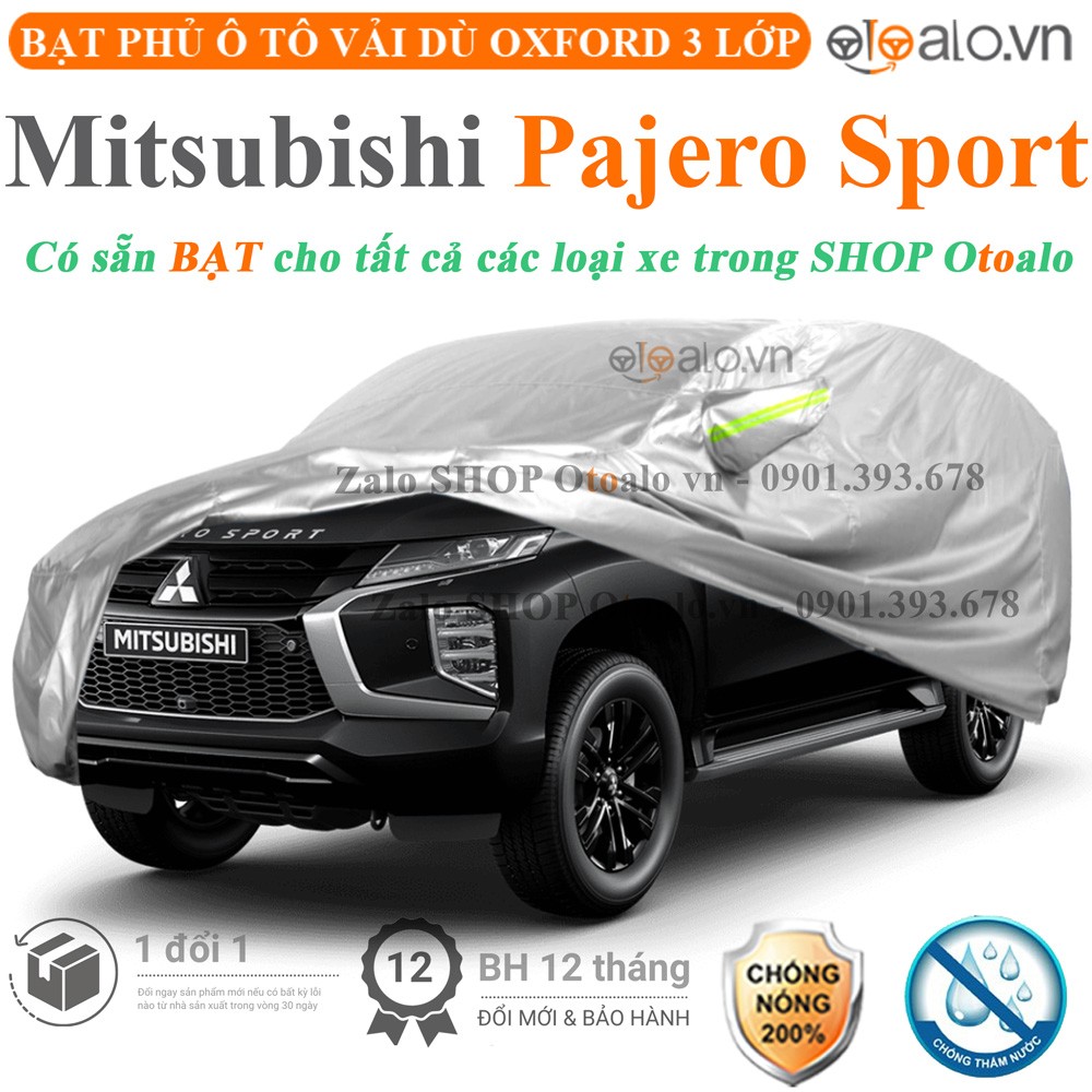 Bạt phủ xe ô tô Mitsubishi Pajero Sport vải dù 3 lớp cao cấp - OTOALO