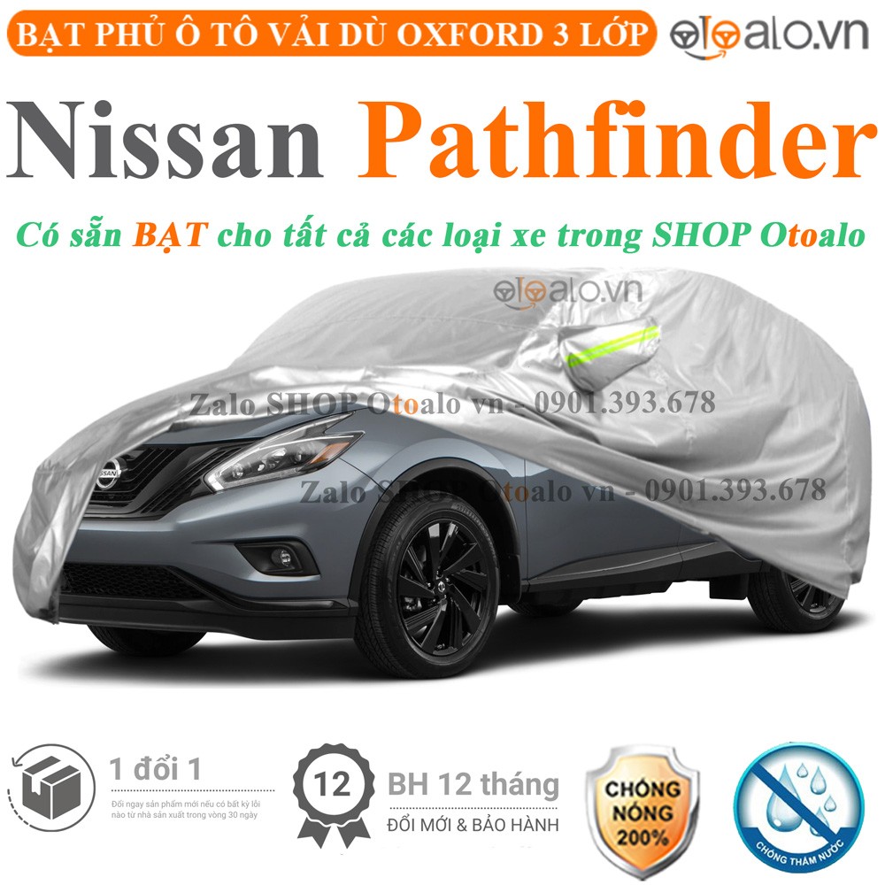 Bạt phủ xe ô tô Nissan Pathfinder vải dù 3 lớp cao cấp - OTOALO