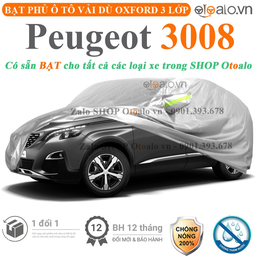 Bạt phủ xe ô tô Peugeot 3008 vải dù 3 lớp cao cấp - OTOALO