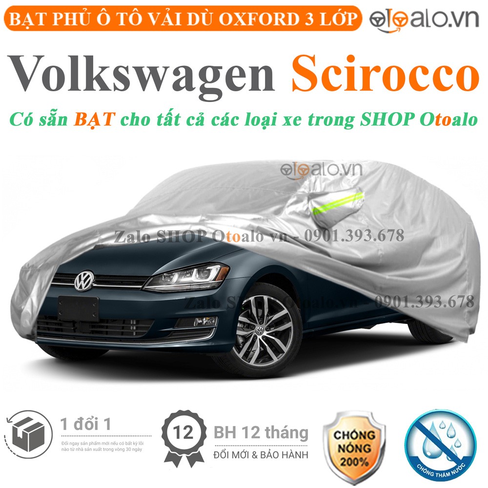 Bạt phủ xe ô tô Volkswagen Scirocco vải dù 3 lớp cao cấp - OTOALO