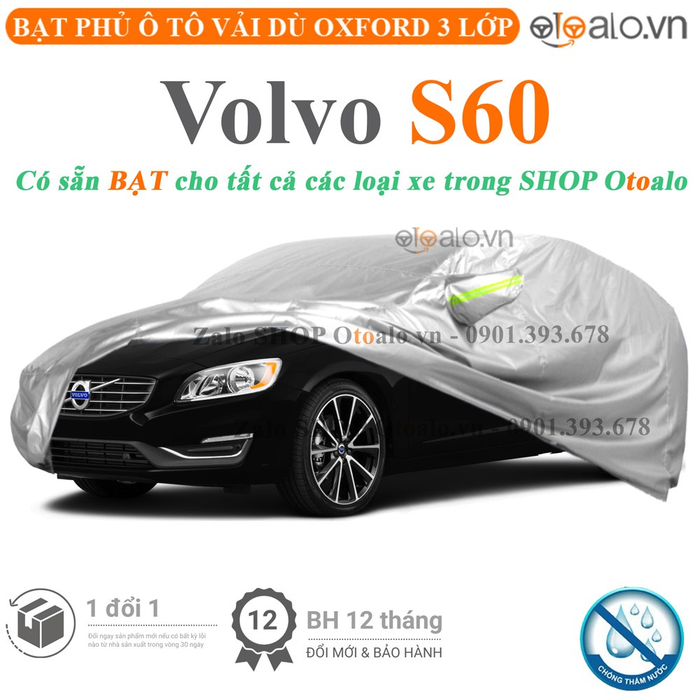 Bạt phủ xe ô tô Volvo S60 vải dù 3 lớp cao cấp - OTOALO