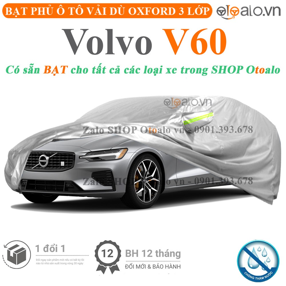 Bạt phủ xe ô tô Volvo V60 vải dù 3 lớp cao cấp - OTOALO