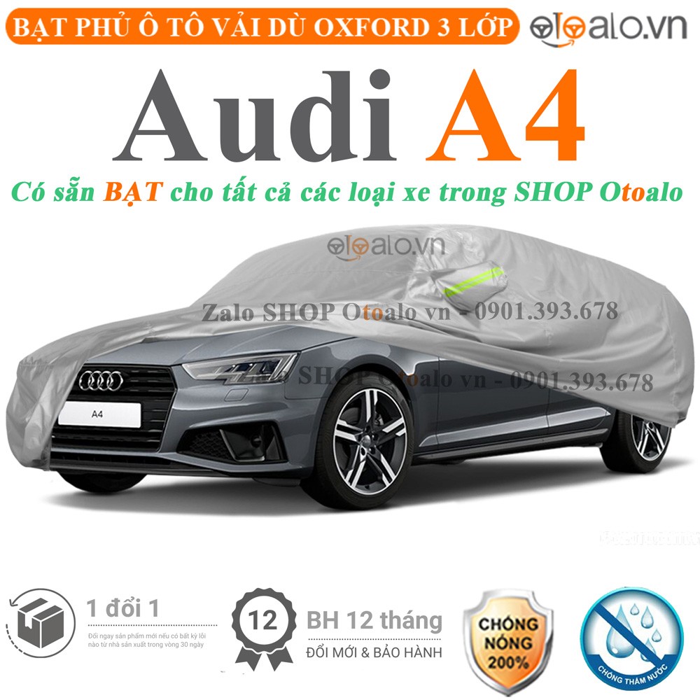 Bạt phủ xe ô tô Audi A4 vải dù 3 lớp cao cấp - OTOALO