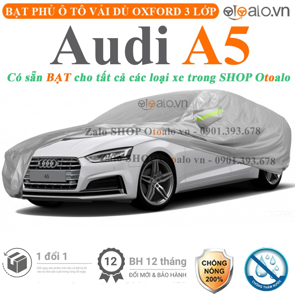 Bạt phủ xe ô tô Audi A5 vải dù 3 lớp cao cấp - OTOALO