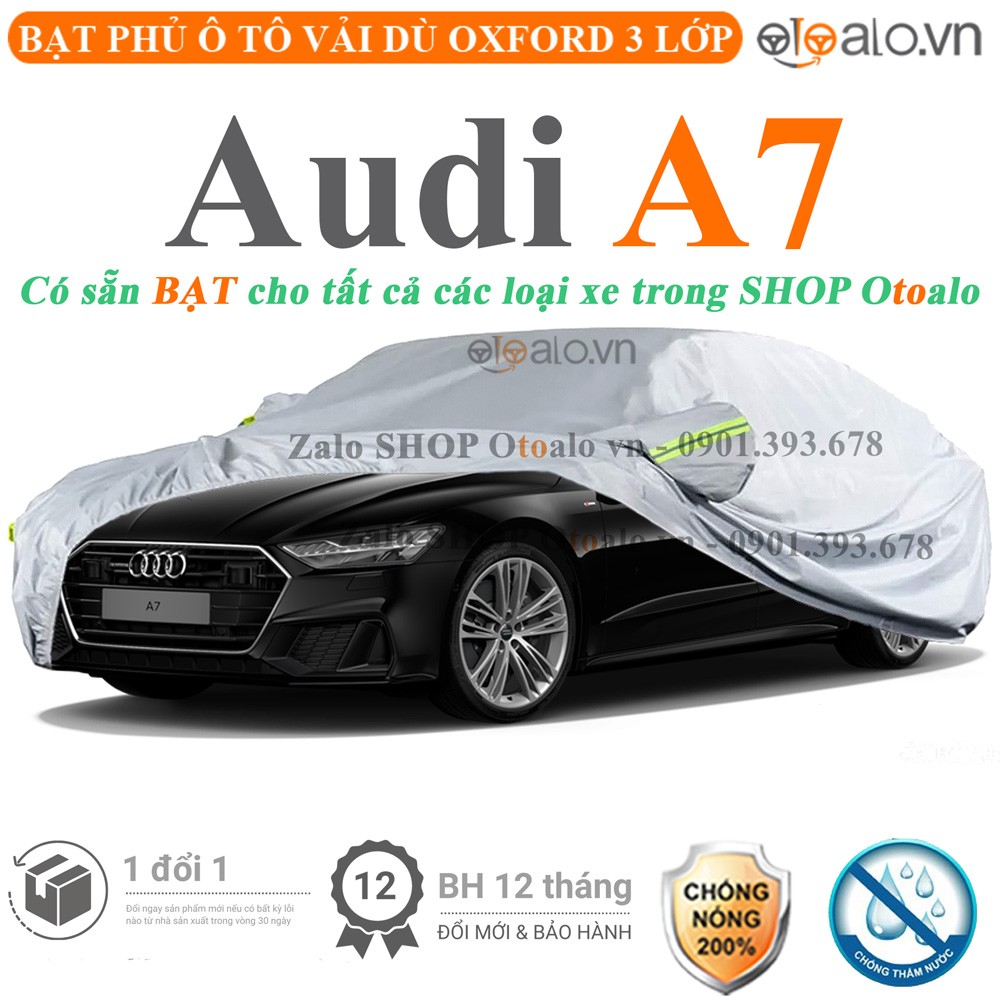 Bạt phủ xe ô tô Audi A7 vải dù 3 lớp cao cấp - OTOALO