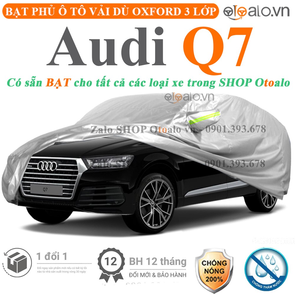 Bạt phủ xe ô tô Audi Q7 vải dù 3 lớp cao cấp - OTOALO