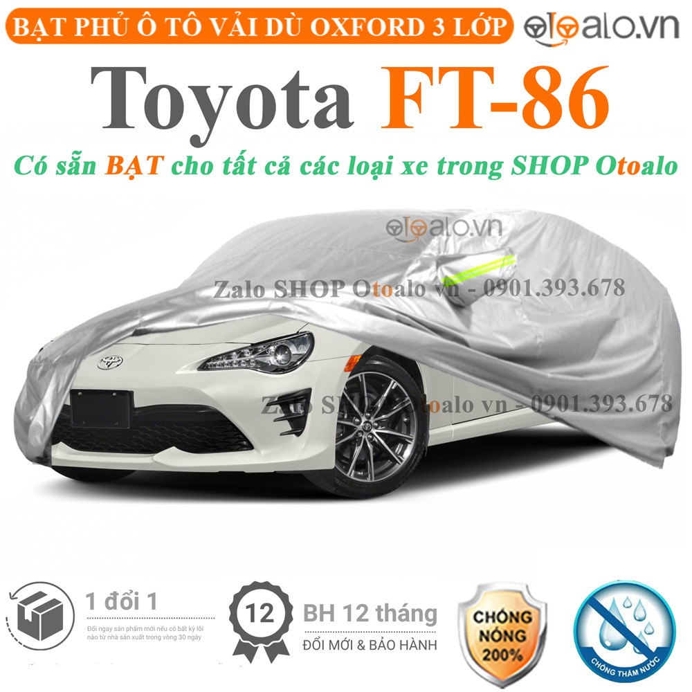 Bạt phủ xe ô tô Toyota FT-86 vải dù 3 lớp cao cấp - OTOALO